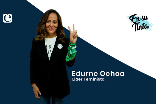 Desde niña me ha gustado defender a las personas: Edurne Ochoa