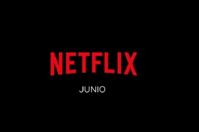 Estos son los estrenos de Netflix para junio de 2022