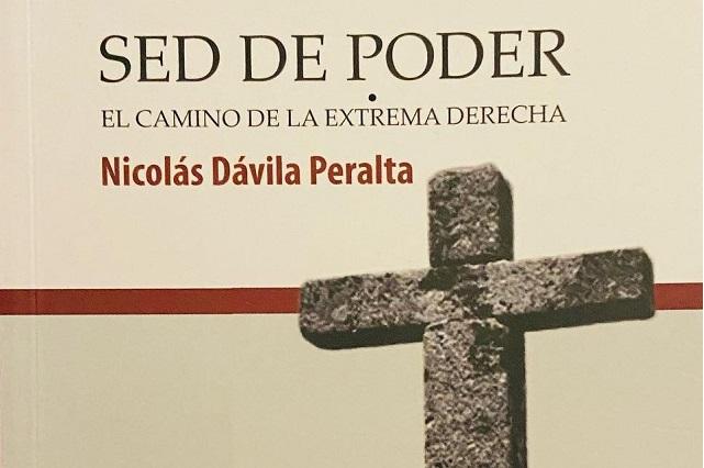 El libro Sed de Poder de Nicolás Dávila, hoy en el Carolino