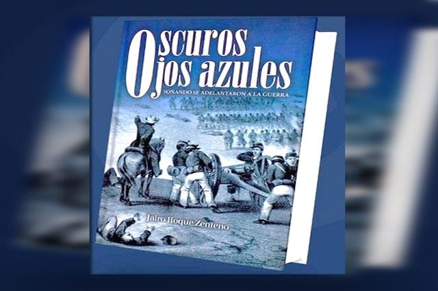 Poblano Jairo Roque presentará novela sobre Batalla de Puebla