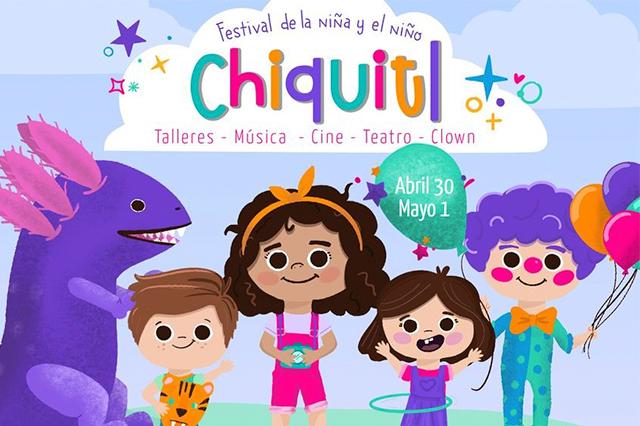 Con cine, talleres y más llega Chiquitl, festival del niño y niña