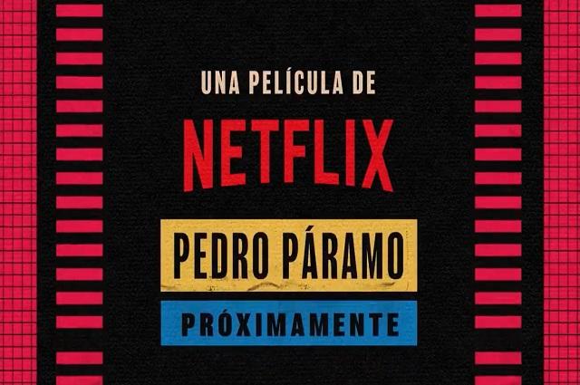 Netflix lanzará película de Pedro Páramo
