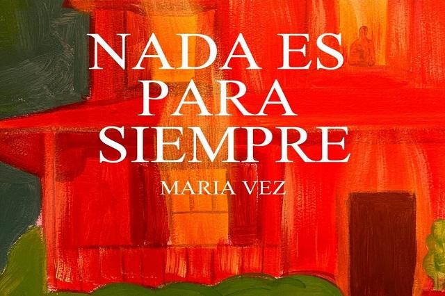 Exposición 'Nada es para siempre' de María Vez