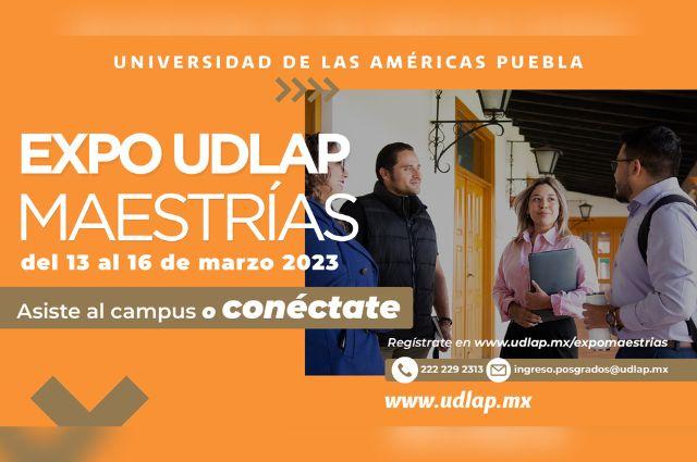 ¿Quieres estudiar una maestría? UDLAP Puebla ofrece 15 opciones 